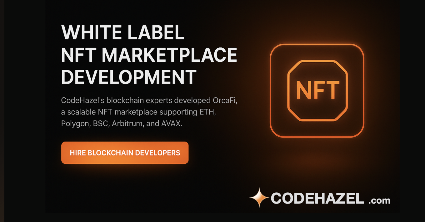 White Label NFT Marketplace Development for OrcaFi